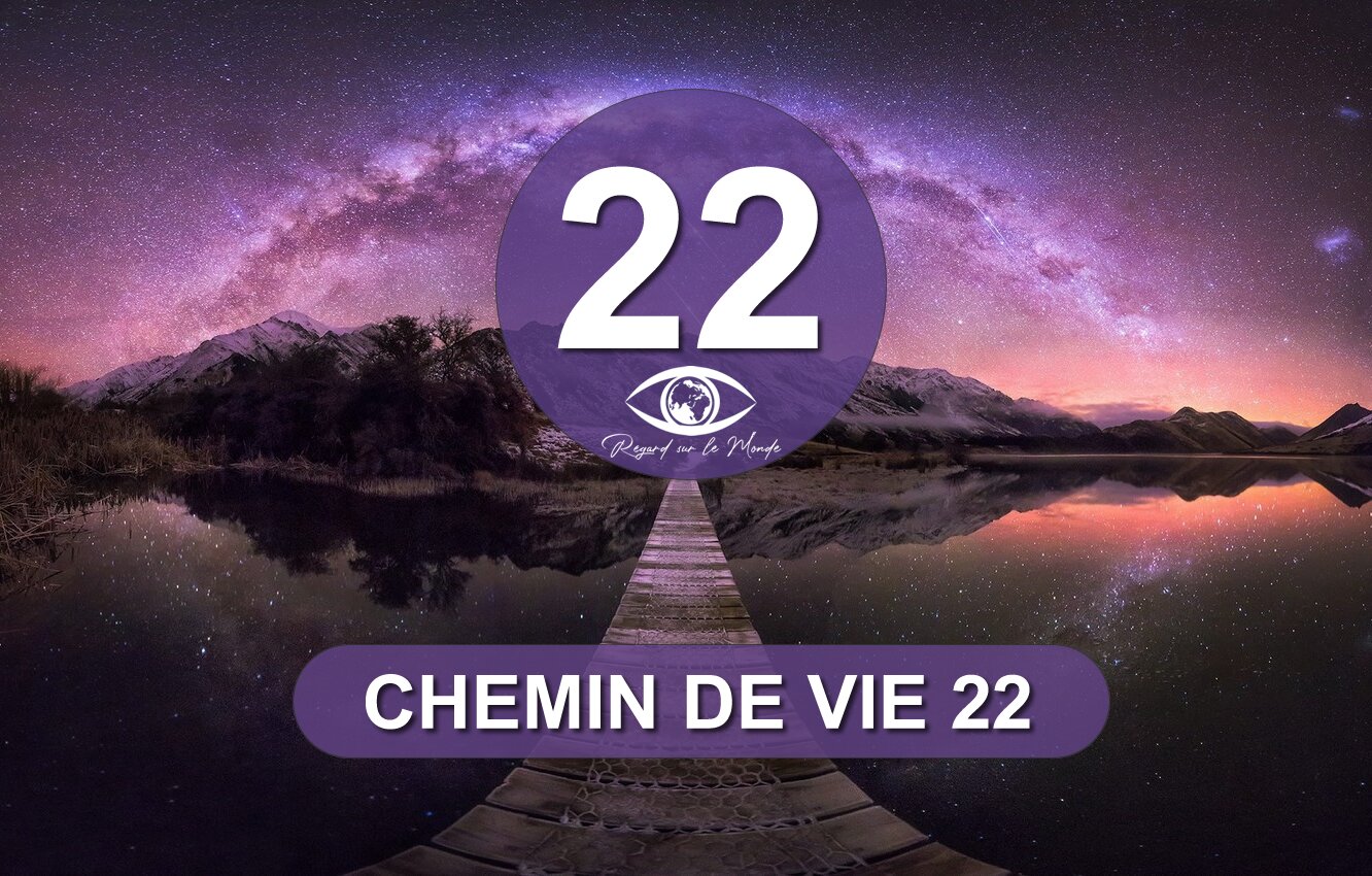 chemin de vie 22 numerologie